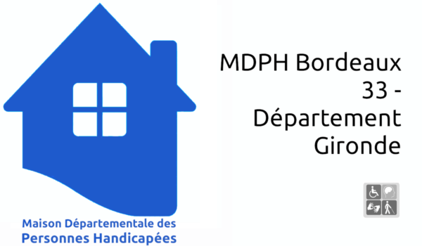 MDPH Bordeaux 33 - Département Gironde