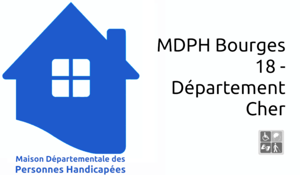 MDPH Bourges 18 - Département Cher