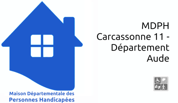 MDPH Carcassonne 11 - Département Aude