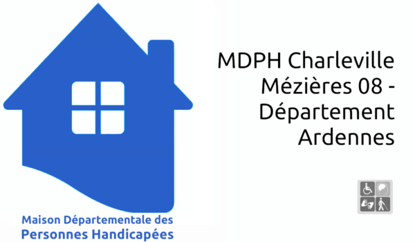 MDPH Charleville Mézières 08 - Département Ardennes