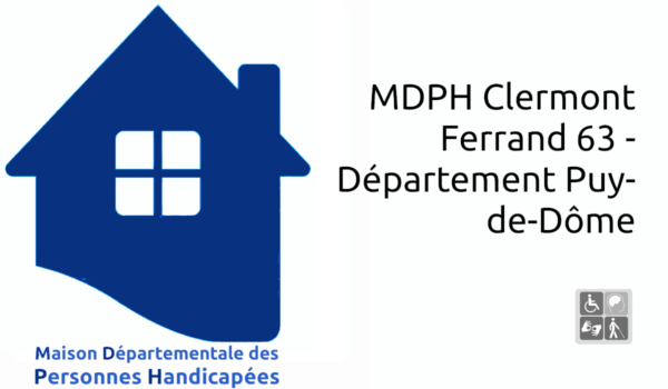 MDPH Clermont Ferrand 63 - Département Puy-de-Dôme