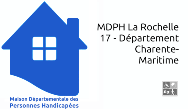 MDPH La Rochelle 17 - Département Charente-Maritime