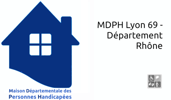 MDPH Lyon 69 - Département Rhône