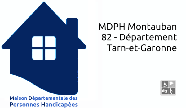 MDPH Montauban 82 - Département Tarn-et-Garonne