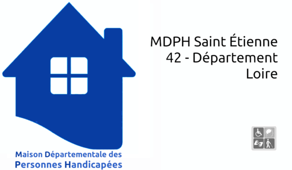 MDPH Saint Étienne 42 - Département Loire