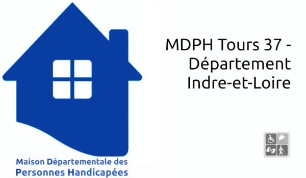 MDPH Tours 37 - Département Indre-et-Loire