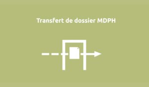 Transfert De Dossier Mdph D M Nagement L Ext Rieur Du D Partement