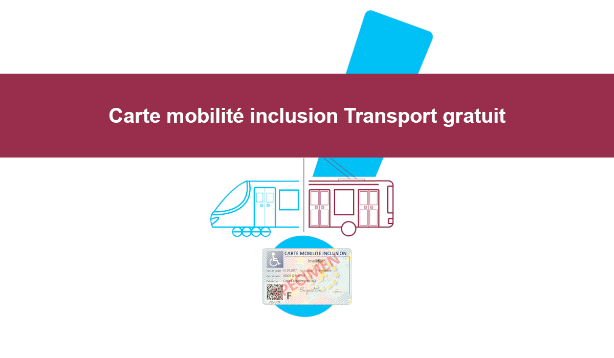carte mobilité inclusion transport gratuit