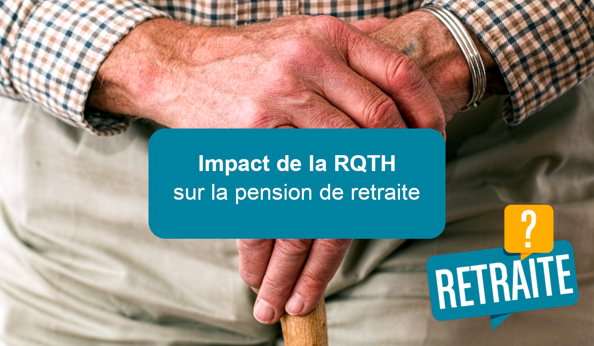 RQTH et retraite