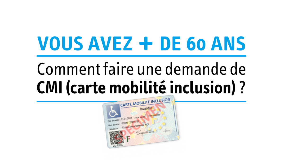 Demande de CMI Plus de 60 ans - Bénéficiaires de l'APA
