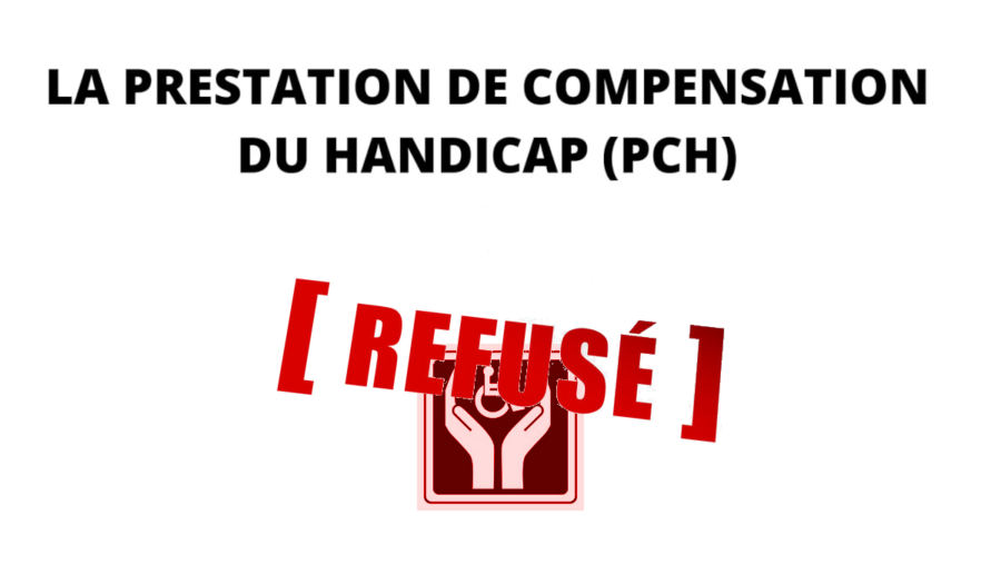 refus de pch pourquoi