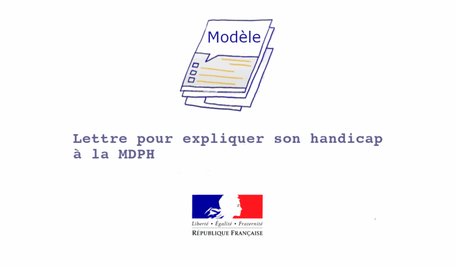 lettre pour expliquer son handicap mdph